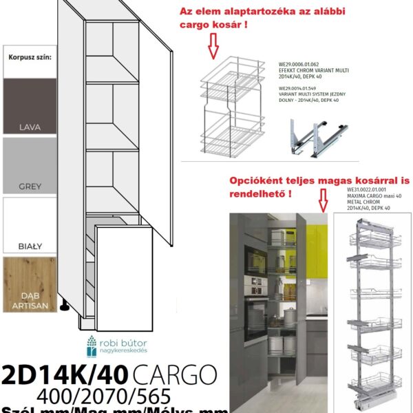 TREVISO MATT (2D14k40+cargo_P)2-ajtós CARGO KOSARAS szekr.40 cm_JOBBOS_konyhabútor